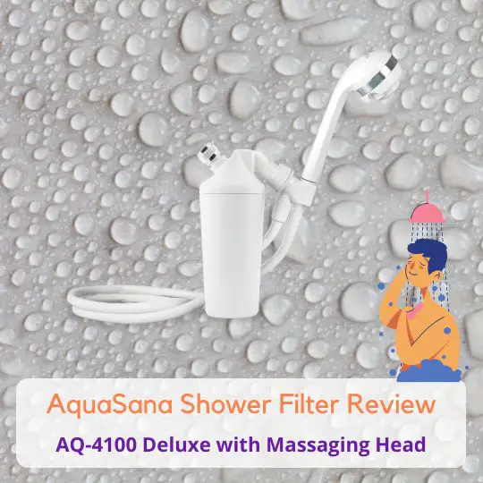 Our Aquasana Shower Filter Review (AQ-4105)